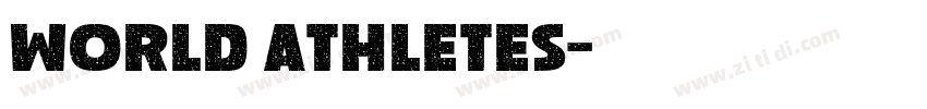 World Athletes字体转换